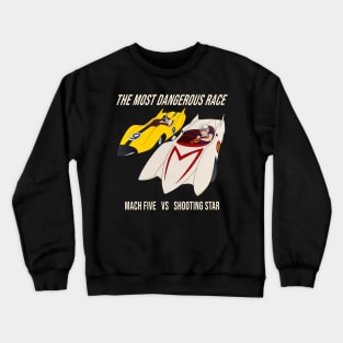 The Most Dangerous Race Crewneck Sweatshirt